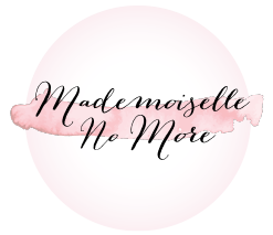 Mademoiselle No More